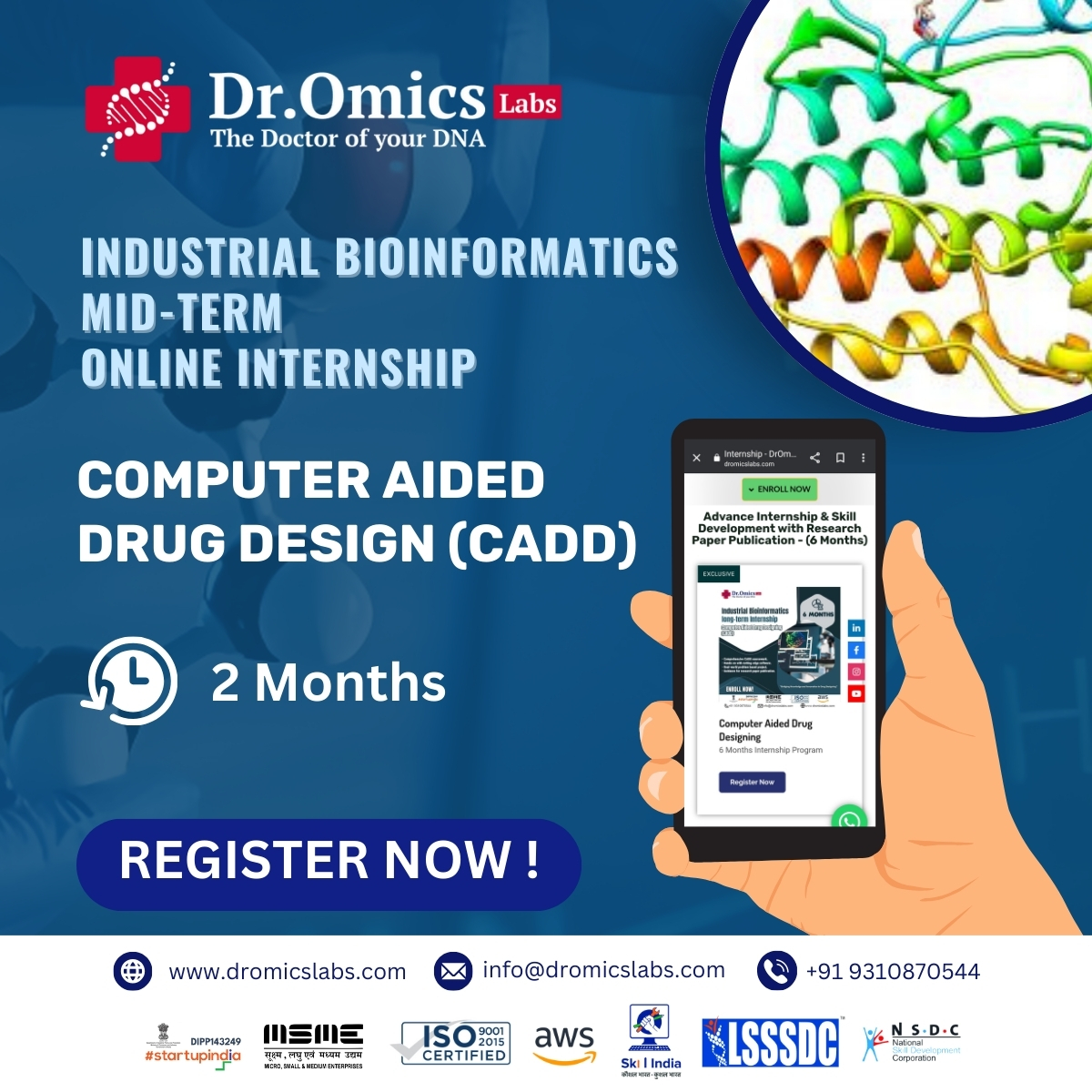 Computer Aided Drug Designing (CADD): Industrial Bioinformatics Mid-term Internship (2 months)