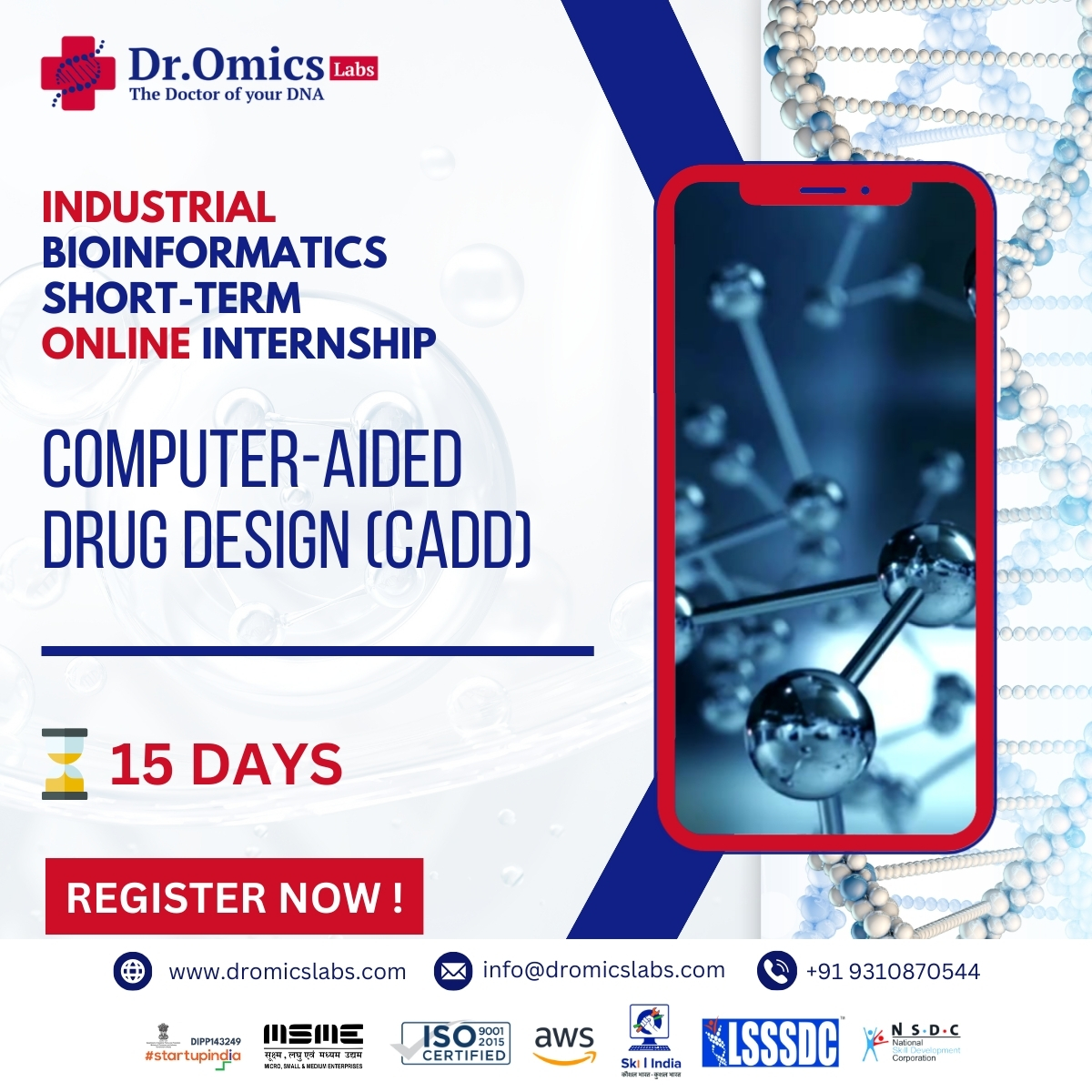 Computer Aided Drug Designing (CADD): Industrial Bioinformatics Short-term Internship